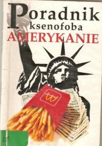 Poradnik ksenofoba. Amerykanie - Stephanie Faul