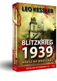 Blitzkrieg 1939. Marsz Na Warszawę - Charles Whiting