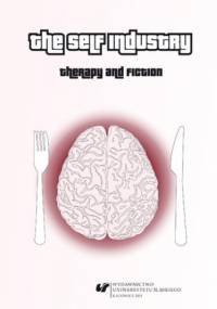 The Self Industry: Therapy and Fiction