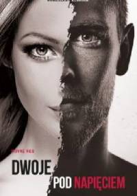 Dwoje pod napięciem - Agnieszka Czochra