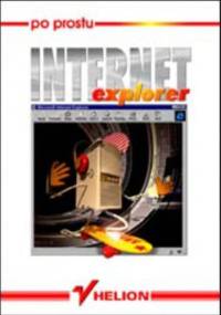 Po prostu Internet Explorer - Piotr Rajca