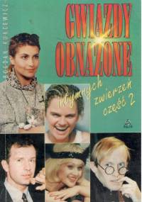 Gwiazdy obnażone ,intymnych zwierzeń część 2 - Bogdan Kuncewicz