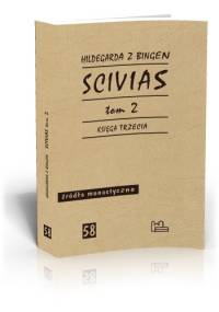 Scivias, t. 2 - Hildegarda z Bingen
