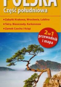 Polska. Część południowa 2w1. Przewodnik i mapa. 1:700 000 ExpressMap