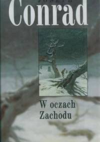 W oczach Zachodu - Joseph Conrad