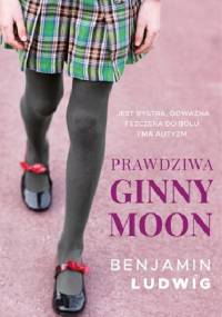 Prawdziwa Ginny Moon - Benjamin Ludwig