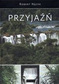 Przyjaźń - Robert Nęcek