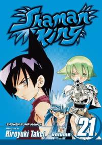Shaman King Vol. 21 - Takei Hiroyuki