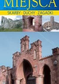 Tajemnicze Miejsca - Zuzanna Śliwa