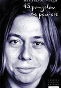 45 pomysłów na powieść. Strony B singli 1992-1996 - Krzysztof Varga