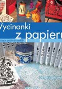Wycinanki z papieru - Stewart Walton, Sally Walton