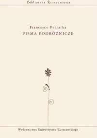 Pisma podróżnicze - Francesco Petrarca