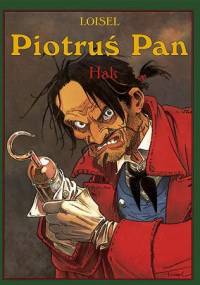 Piotruś Pan: Hak - Regis Loisel