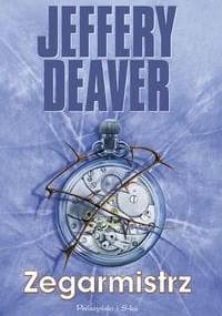Zegarmistrz - Jeffery Deaver