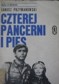 Czterej pancerni i pies. Rudy w Berlinie - Janusz Przymanowski