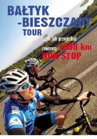 Bałtyk-Bieszczady tour - Rafał Janik