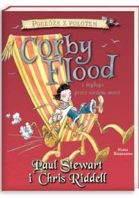 Corby Flood i żegluga przez siedem mórz - Chris Riddell, Paul Stewart