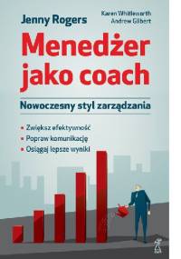 Menedżer jako coach. Nowoczesny styl zarządzania