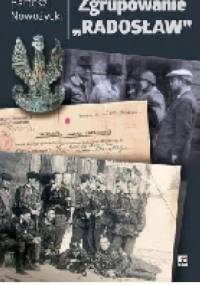 Zgrupowanie "Radosław" - Bartosz Nowożycki