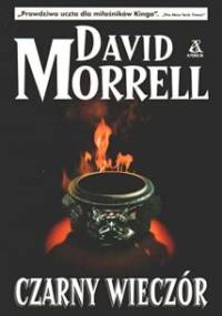 Czarny Wieczór - David Morrell