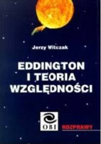 Eddington i teoria względności - Jerzy Witczak