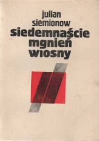 Siedemnaście mgnień wiosny - Julian Siemionow
