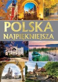 Polska najpiękniejsza - praca zbiorowa