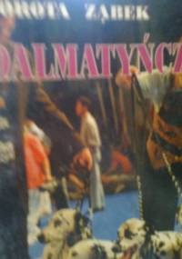 Dalmatyńczyki - Dorota Ząbek