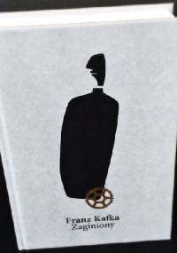 Zaginiony - Franz Kafka