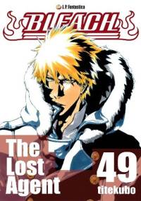 Bleach 49. The Lost Agent - Tite Kubo