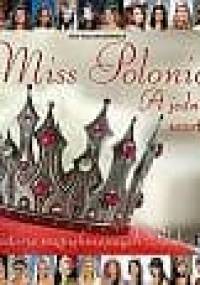 Miss Polonia A jednak warto - Ewa Wojciechowska