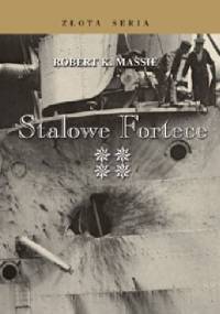 Stalowe fortece. Tom IV - Robert K. Massie