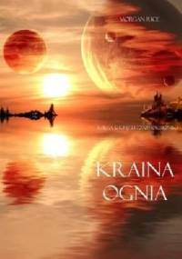 Kraina Ognia - Morgan Rice