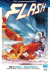 Flash: Łotrzy - Reaktywacja