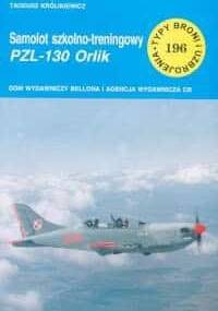 Samolot szkolno-treningowy PZL 130 Orlik - Tadeusz Królikiewicz