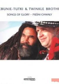 Trebunie-Tutki, Twinkle Brothers. Pieśni chwały + CD - praca zbiorowa