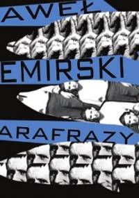 Parafrazy - Paweł Demirski