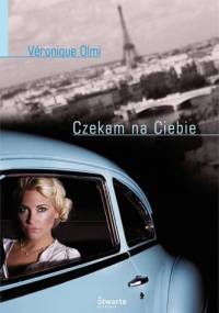 Czekam na Ciebie - Véronique Olmi