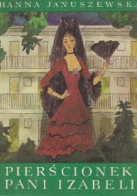 Pierścionek pani Izabeli - Hanna Januszewska