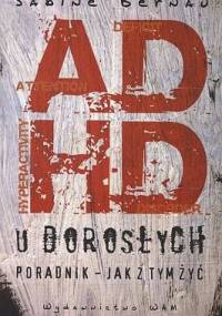 ADHD u dorosłych - Sabine Bernau