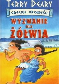 Wyzwanie dla żółwia - Terry Deary