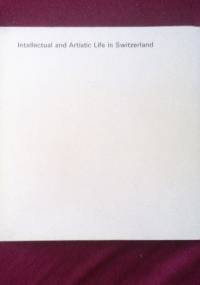 Inellectual and Artistic Life in Switzerland - Pierre Beguin