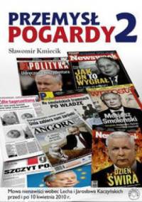 Przemysł Pogardy 2 - Sławomir Kmiecik