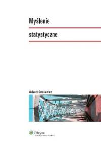 Myślenie statystyczne - Walenty Ostasiewicz