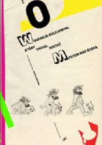 O wiadukcie kolejowym, który chciał zostać mostem nad rzeką - Tina Oziewicz, Marta Ignerska