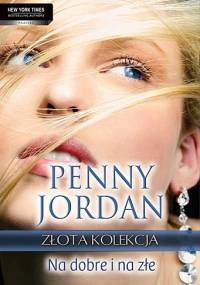 Na dobre i na złe - Penny Jordan