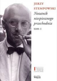 Notatnik niespiesznego przechodnia. Tom 1-2 - Jerzy Stempowski