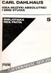 Idea muzyki absolutnej - Carl Dahlhaus