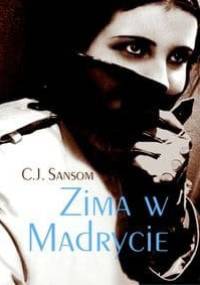 Zima w Madrycie - C.J. Sansom