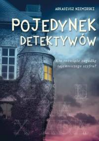 Pojedynek detektywów - Arkadiusz Niemirski